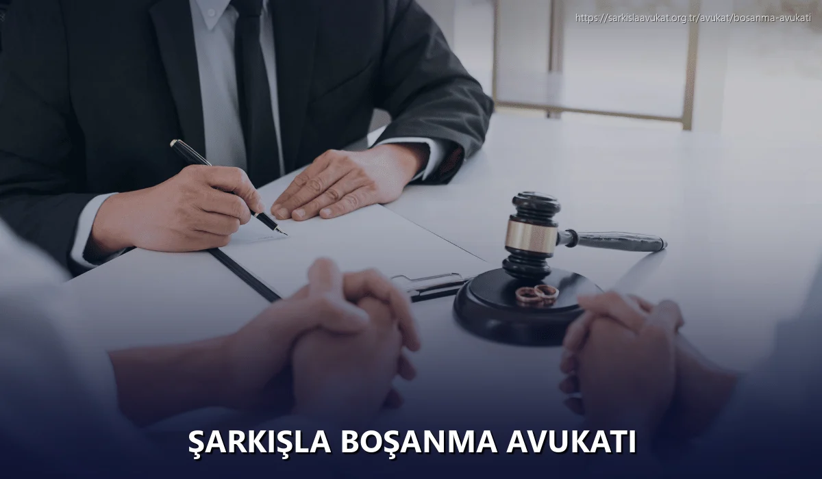 Şarkişla Boşanma Avukatı