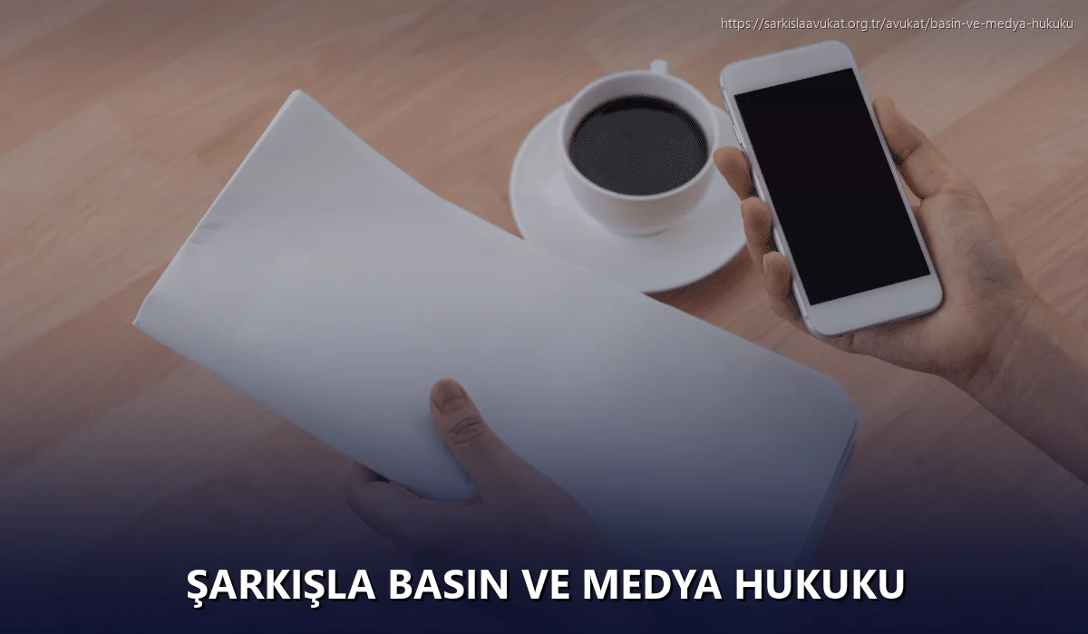 Şarkişla Basın ve Medya Hukuku