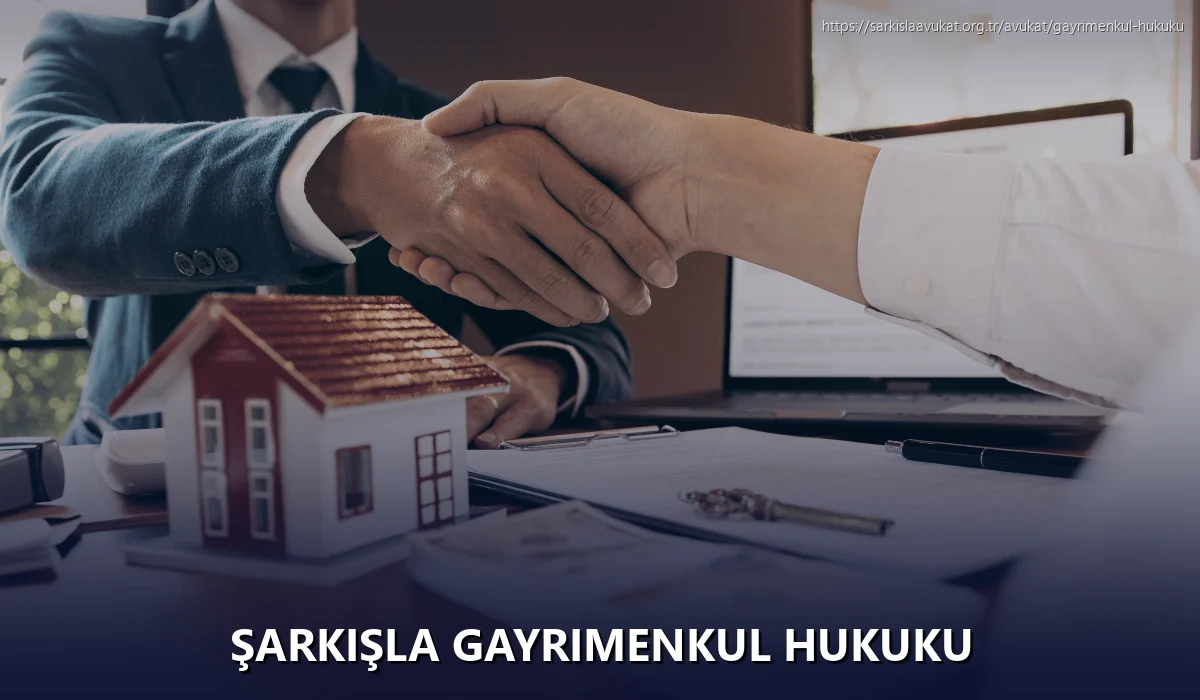 Şarkişla Gayrimenkul Hukuku