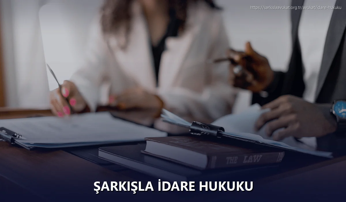 Şarkişla İdare Hukuku