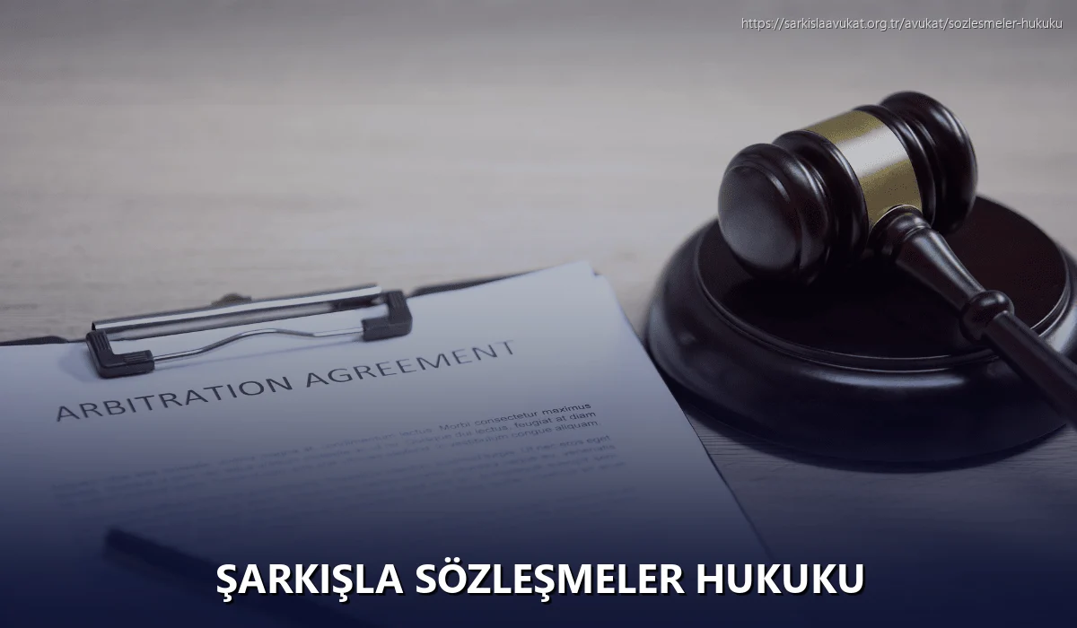 Şarkişla Sözleşmeler Hukuku