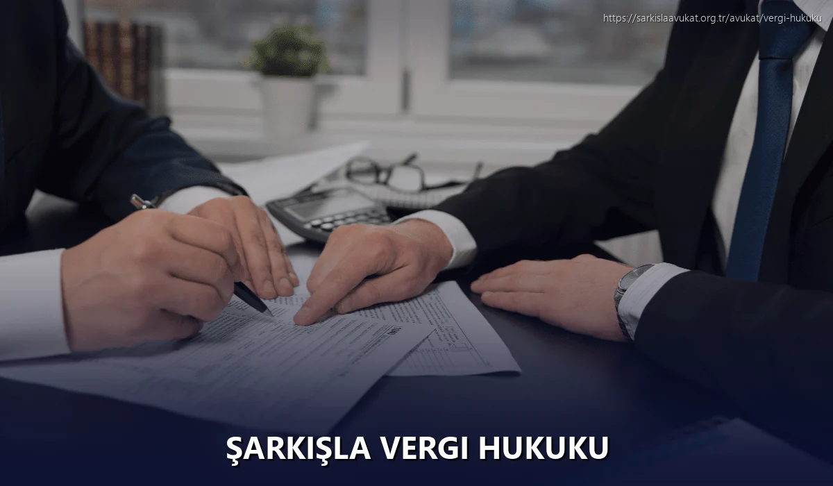 Şarkişla Vergi Hukuku